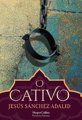 Sánchez Adalid |  O cativo | eBook | Sack Fachmedien