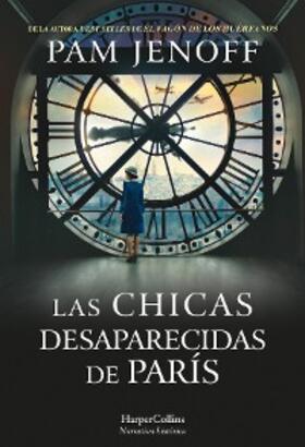 Jenoff |  Las chicas desaparecidas de parís | eBook | Sack Fachmedien