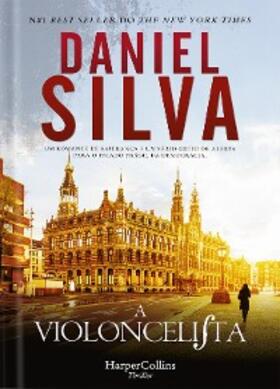 Silva |  A violoncelista | eBook | Sack Fachmedien