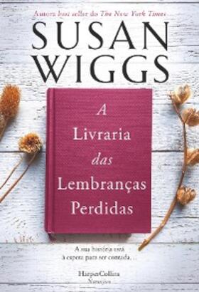 Wiggs |  A livraria das lembranças perdidas | eBook | Sack Fachmedien