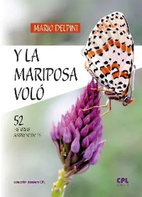 Delpini |  Y la mariposa voló | eBook | Sack Fachmedien