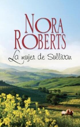 Roberts |  La mujer de Sullivan | eBook | Sack Fachmedien