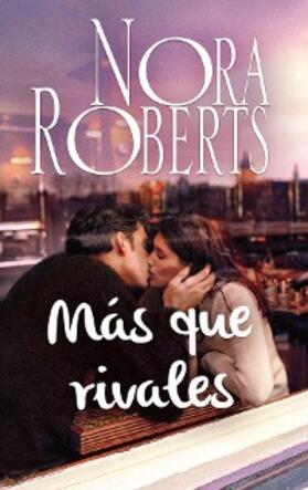 Roberts |  Más que rivales | eBook | Sack Fachmedien