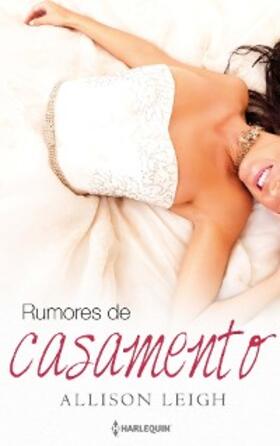 Leigh | Rumores de casamento | E-Book | sack.de