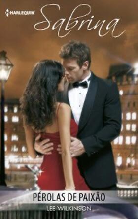 Wilkinson |  Pérolas de paixão | eBook | Sack Fachmedien