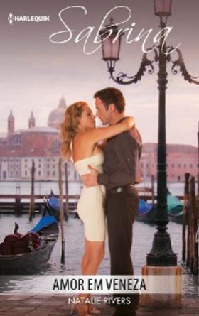 Rivers |  Amor em veneza | eBook | Sack Fachmedien