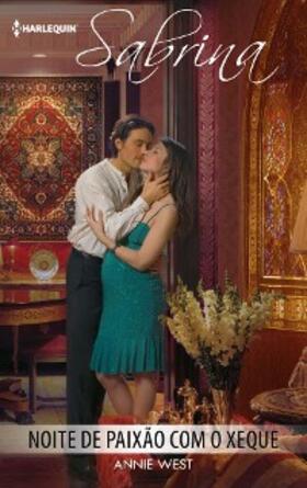 West |  Noite de paixão com o xeque | eBook | Sack Fachmedien