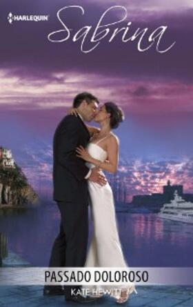 Hewitt |  Passado doloroso | eBook | Sack Fachmedien