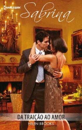 Brooks |  Da traição ao amor | eBook | Sack Fachmedien