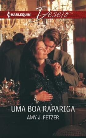 Fetzer |  Uma boa rapariga | eBook | Sack Fachmedien