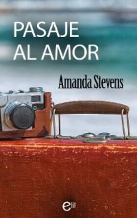 Stevens |  Pasaje al amor | eBook | Sack Fachmedien