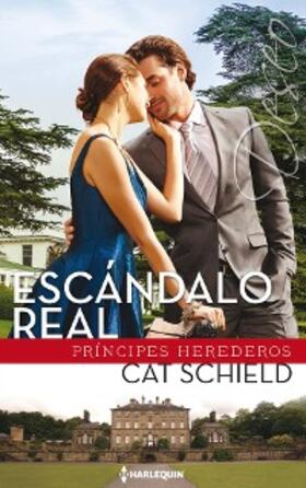 Schield |  Escándalo real | eBook | Sack Fachmedien