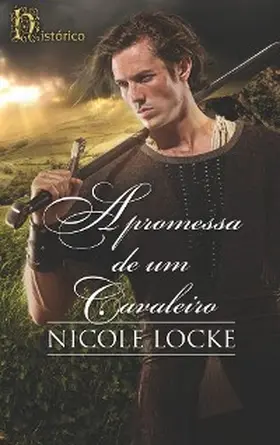 Locke |  A promessa de um cavaleiro | eBook | Sack Fachmedien