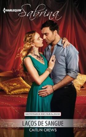 Crews |  Laços de sangue | eBook | Sack Fachmedien