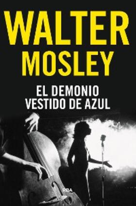 Mosley |  El demonio vestido de azul | eBook | Sack Fachmedien