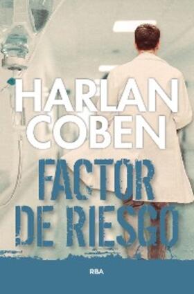 Coben |  Factor de riesgo | eBook | Sack Fachmedien