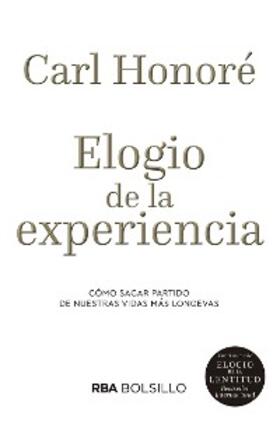 Honoré |  Elogio de la experiencia | eBook | Sack Fachmedien