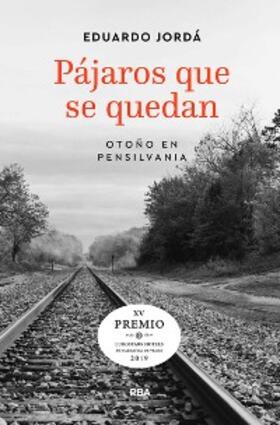 Jordá |  Pájaros que se quedan | eBook | Sack Fachmedien