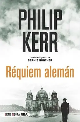 Kerr |  Réquiem alemán | eBook | Sack Fachmedien
