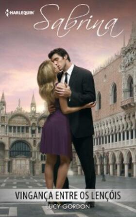 Gordon |  Vingança entre os lençóis | eBook | Sack Fachmedien