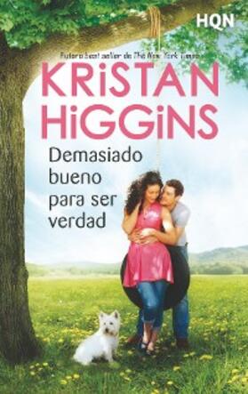 Higgins |  Demasiado bueno para ser verdad | eBook | Sack Fachmedien
