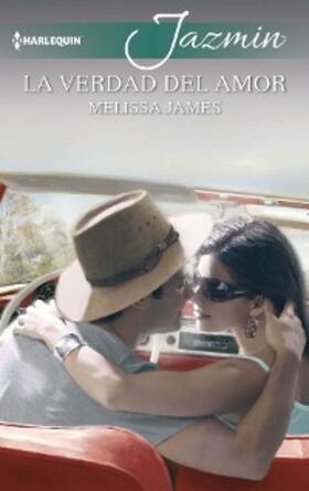 James |  La verdad del amor | eBook | Sack Fachmedien
