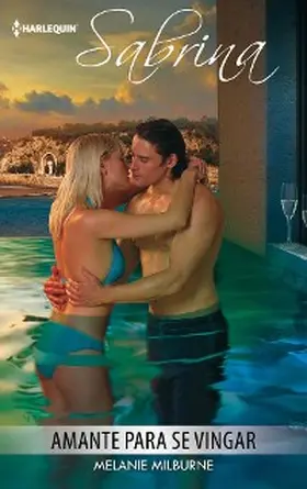 Milburne |  Amante para se vingar | eBook | Sack Fachmedien