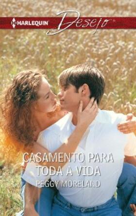 Moreland |  Casamento para toda a vida | eBook | Sack Fachmedien