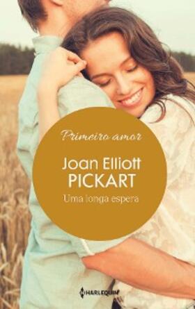 Elliott Pickart |  Uma longa espera | eBook | Sack Fachmedien