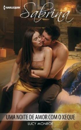 Monroe |  Uma noite de amor com o xeque | eBook | Sack Fachmedien