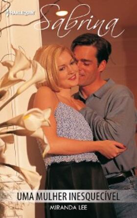 Lee |  Uma mulher inesquecível | eBook | Sack Fachmedien