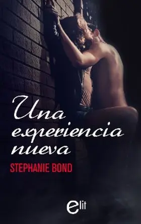 Bond |  Una experiencia nueva | eBook | Sack Fachmedien