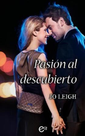 Leigh |  Pasión al descubierto | eBook | Sack Fachmedien