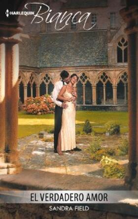 Field |  El verdadero amor | eBook | Sack Fachmedien