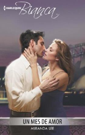 Lee |  Un mes de amor | eBook | Sack Fachmedien