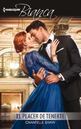 Shaw |  El placer de tenerte | eBook | Sack Fachmedien