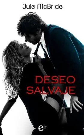 Mcbride |  Deseo salvaje | eBook | Sack Fachmedien