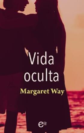 Way |  Vida oculta | eBook | Sack Fachmedien