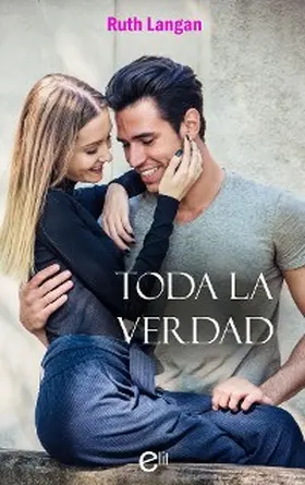 Langan |  Toda la verdad | eBook | Sack Fachmedien
