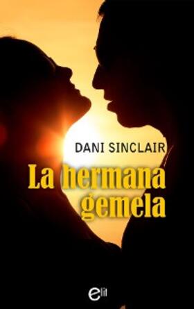 Sinclair |  La hermana gemela | eBook | Sack Fachmedien