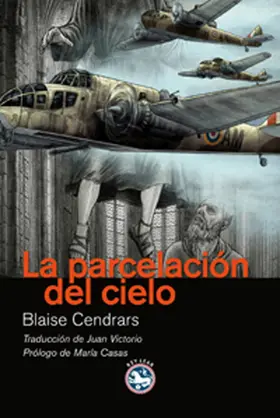 Cendrars |  La parcelación del cielo | eBook | Sack Fachmedien