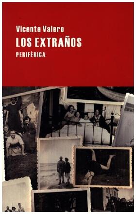 Valero |  Los Extraños | Buch |  Sack Fachmedien