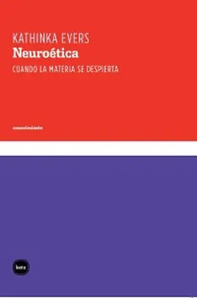 Evers |  Neuroética | eBook | Sack Fachmedien