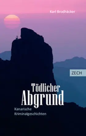 Brodhäcker |  Tödlicher Abgrund | Buch |  Sack Fachmedien