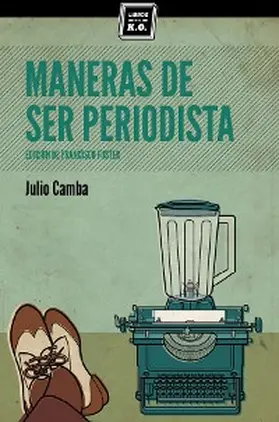 Camba |  Maneras de ser periodista | eBook | Sack Fachmedien