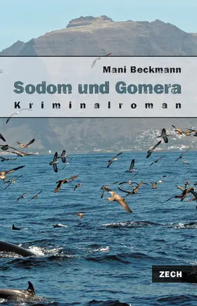Beckmann |  Sodom und Gomera | eBook | Sack Fachmedien