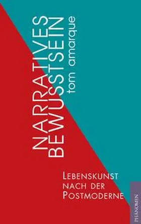Amarque |  Narratives Bewusstsein | Buch |  Sack Fachmedien