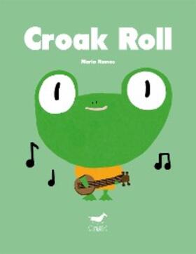 Ramos |  Croak Roll | eBook | Sack Fachmedien