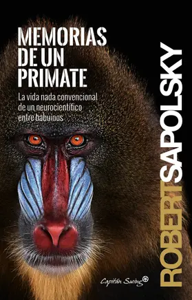 Sapolsky |  Memorias de un primate | eBook | Sack Fachmedien