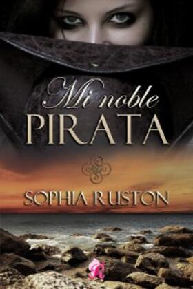 Ruston |  Mi noble pirata | eBook | Sack Fachmedien